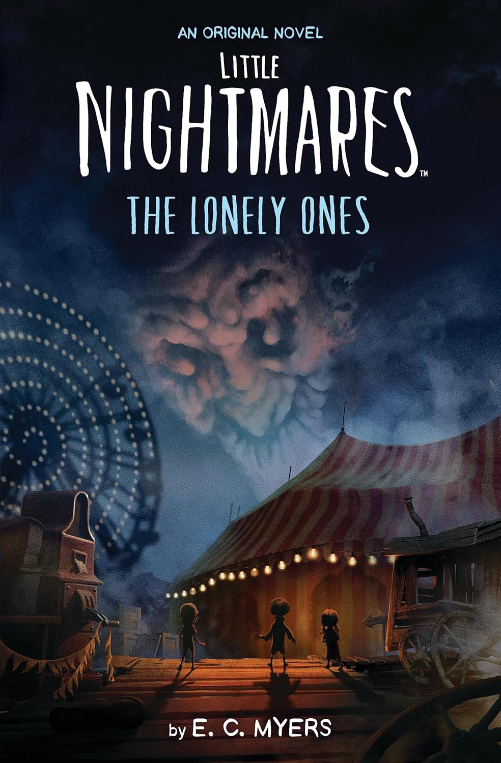 Cover of Little Nightmares: The Lonely Ones, showing a pale, misshapen face in the clouds behind a carnival, three small kids looking up at it